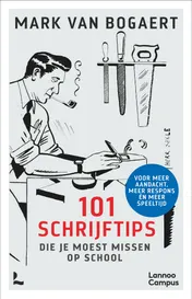 Omslag van 101 schrijftips die je moest missen op school