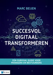 Omslag van Succesvol Digitaal Transformeren
