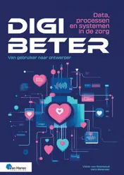 Omslag van Digibeter - Data, processen en systemen in de zorg
