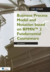Omslag van Business Process Model and Notation based on BPMN™ 2 Fundamental Courseware