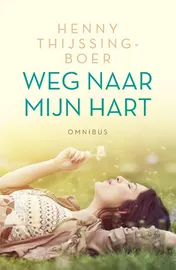 Omslag van Weg naar mijn hart - dubbelroman