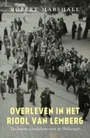 Omslag van Overleven in het riool van Lemberg