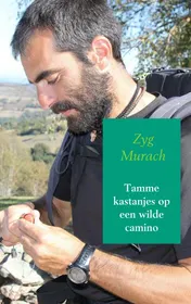 Omslag van Tamme kastanjes op een wilde camino