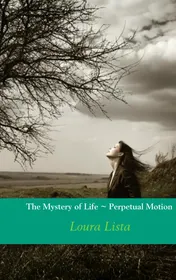 Omslag van The mystery of life perpetual motion