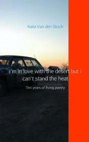Omslag van I'm in love with the desert but i can't stand the heat