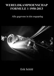 Omslag van WERELDKAMPIOENSCHAP FORMULE 1 1950-2013