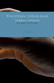 Omslag van Van stenen tafelen naar hemels tafelen