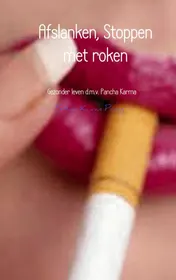 Omslag van Afslanken, Stoppen met roken