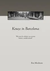 Omslag van Keuze in Barcelona