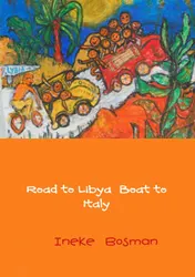 Omslag van Road to Libya boat to Italy