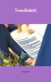 Omslag van TrouwGedicht