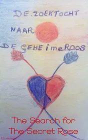 Omslag van The search for the secret rose