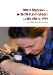 Omslag van Betere diagnostiek van verdachte huidafwijkingen in de huisartsenpraktijk