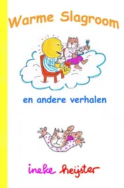 Omslag van Warme slagroom en andere verhalen