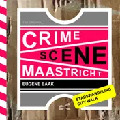 Omslag van Crime scene Maastricht