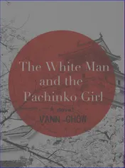 Omslag van The white man and the pachinko girl