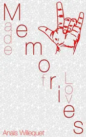 Omslag van Memories, made of love