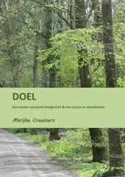 Omslag van DOEL een manier om jezelf doelgericht & met succes te ontwikkelen