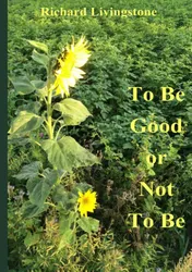 Omslag van To be good or not to be