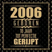 Omslag van 2006 Geboren 18 Jaar Tot Perfectie Gerijpt