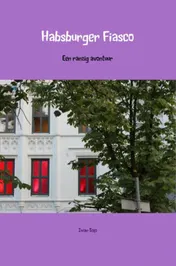 Omslag van Habsburger Fiasco