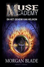 Omslag van Muse Academy en het geheim van Helikon