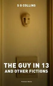 Omslag van The guy in 13, and other fictions