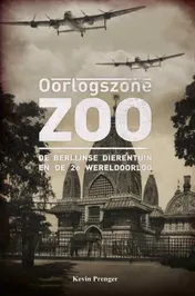 Omslag van Oorlogszone Zoo