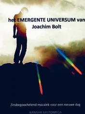 Omslag van het EMERGENTE UNIVERSUM van Joachim Bolt