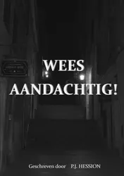 Omslag van Wees Aandachtig!