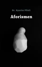 Omslag van Aforismen - Dr. Kyaciss Pfiell