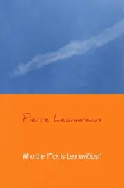 Omslag van Who the f*ck is Leonavičius?