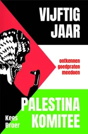 Omslag van Vijftig Jaar Palestina Komitee