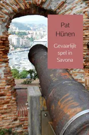 Omslag van Gevaarlijk spel in Savona