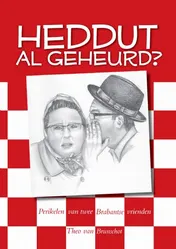 Omslag van Heddut al geheurd?