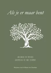Omslag van Als je er maar bent