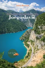 Omslag van Reis naar het noorden van Joegoslavië