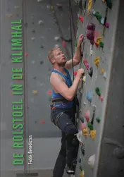 Omslag van De rolstoel in de klimhal