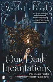 Omslag van Our Dark Incantations