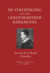 Omslag van De verdediging van het gereformeerde kerkmodel