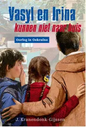 Omslag van Vasyl en Irina kunnen niet naar huis