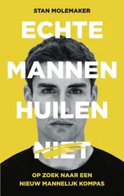 Omslag van Echte mannen huilen