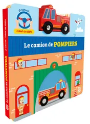 Omslag van Je conduis comme un grand : Le camion de pompiers (édition 2026)