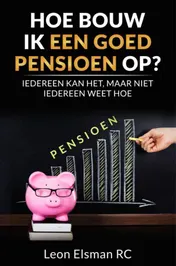 Omslag van Hoe bouw ik een goed pensioen op?