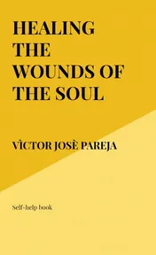 Omslag van Healing the wounds of the soul