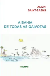 Omslag van A Bahia de todas as gaivotas