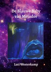Omslag van De Blauwe Baby van Metador