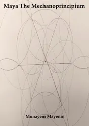 Omslag van Maya The Mechanoprincipium