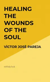 Omslag van Healing the wounds of the soul