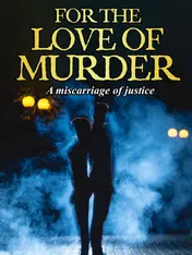 Omslag van FOR THE LOVE OF MURDER